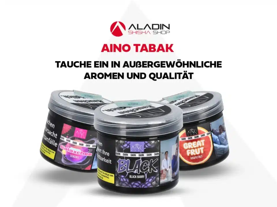 aino tabak tauche ein in aussergewoehnliche aromen und qualitaet!